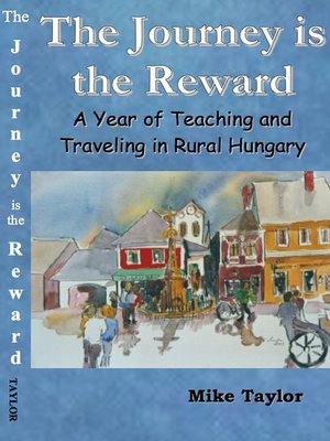 cover image of The Journey Is the Reward